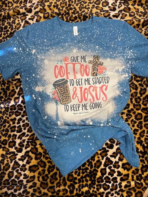 Give Me Coffee and Jesus Bleached Western Faith Tee – Unisex Rodeo T-Shirt | Rowdy Rowels™