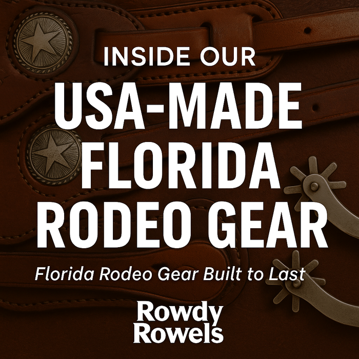Inside Our USA-Made Florida Rodeo Gear: Why Quality Matters More Than Ever