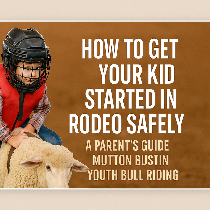 How to Get Your Kid Started in Rodeo Safely: A Parent’s Guide to Mutton Bustin & Youth Bull Riding