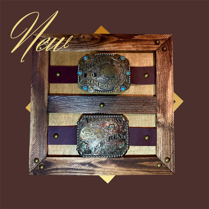 Custom Trophy Buckle Display Frame (2 Buckles) — Latigo Leather Straps